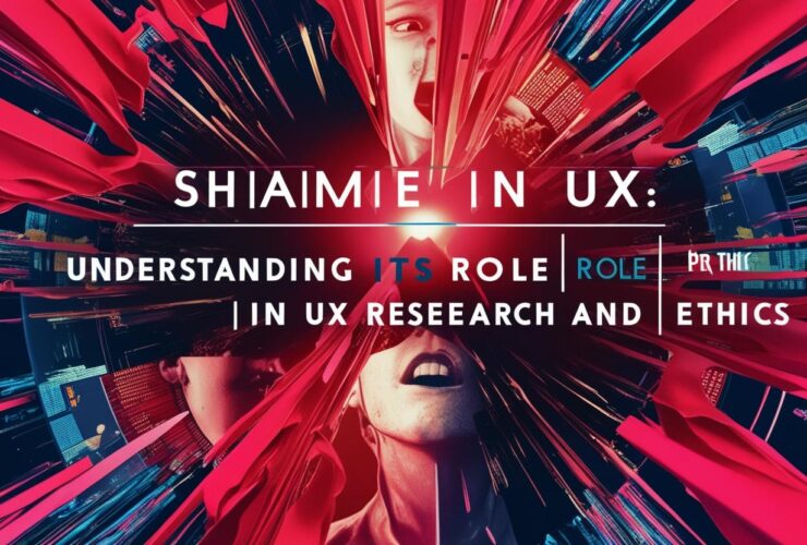 Shame in UX_ Understanding Its Role in UX Research and Ethics