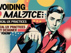 Avoiding UX Malpractice_ Ethical UX Practices Every Designer Must Know